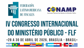 Inscrições abertas para o IV Congresso Internacional do Ministério Público